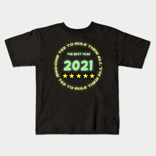 One tee to rule them all, the best year 2021, five star rating! Kids T-Shirt